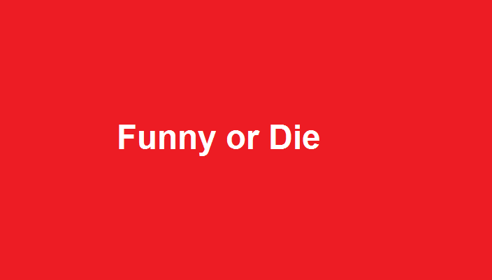 Funny or Die 
