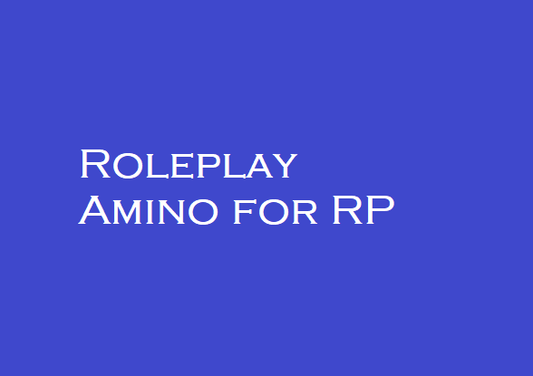 Roleplay Amino for RP