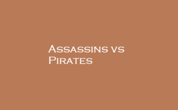 Assassins vs Pirates