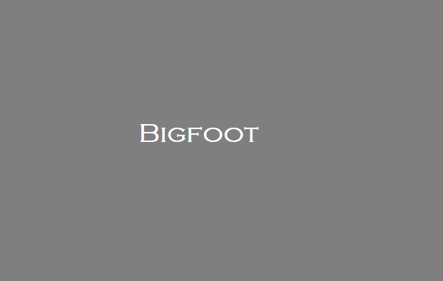 Bigfoot