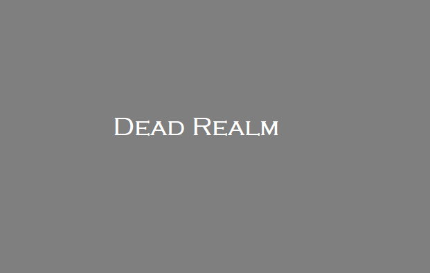 Dead Realm