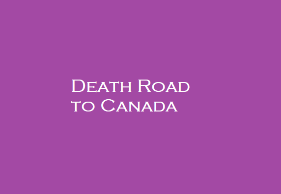 Death Road to Canada