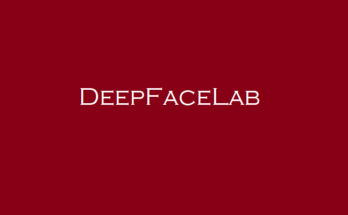 DeepFaceLab