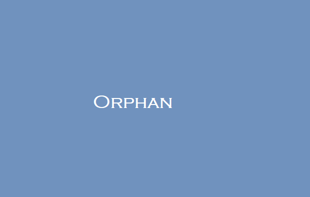 Orphan
