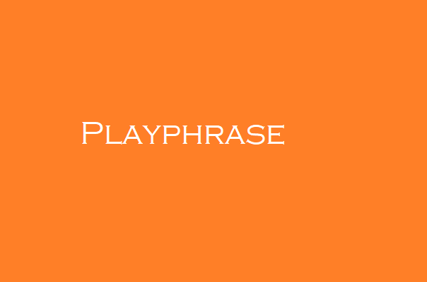 Playphrase