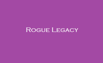 Rogue Legacy