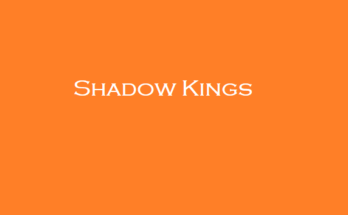 Shadow Kings