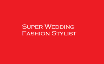 Super Wedding Fashion Stylist