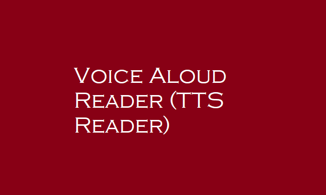 Voice Aloud Reader