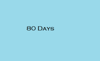 80 Days
