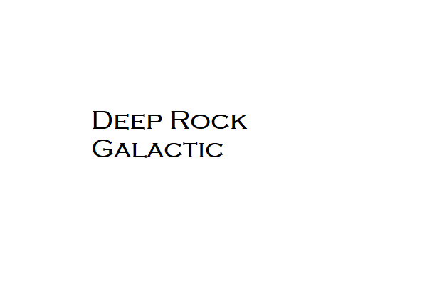 Deep Rock Galactic