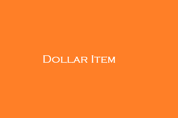 Dollar Item