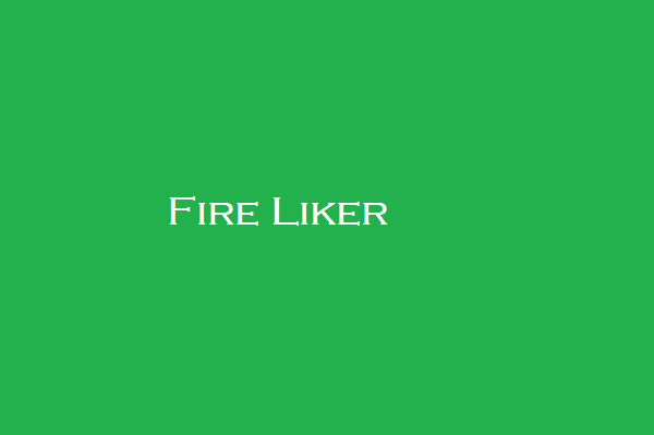 Fire Liker