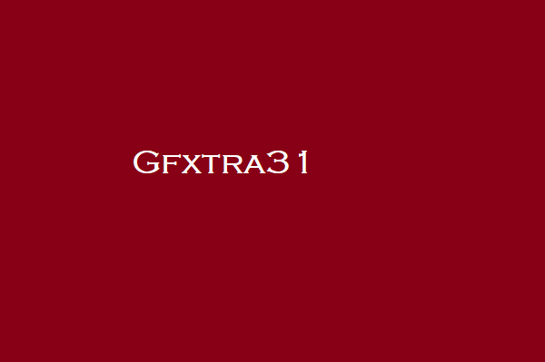 Gfxtra31