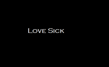 Love Sick