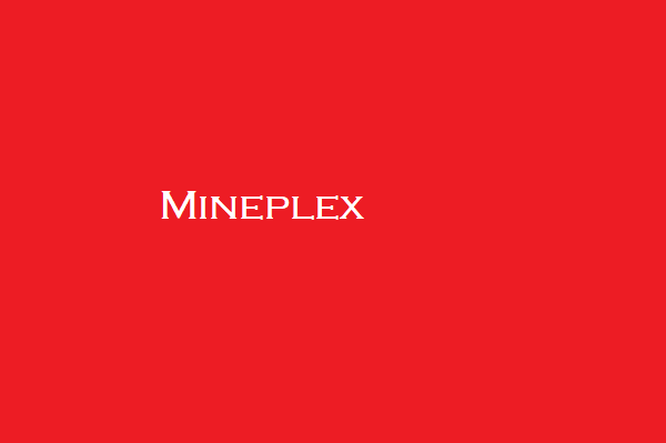 Mineplex