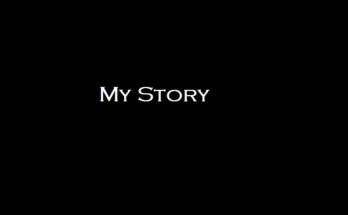 My Story
