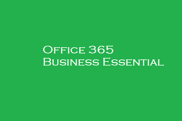 Office 365 Business Essential