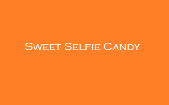 Sweet Selfie Candy