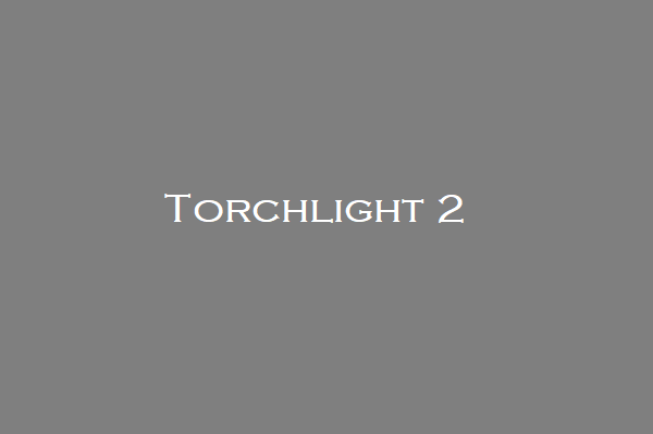 Torchlight 2